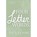 Four Letter Words: A Scottish Single Dad Black Cat Romance