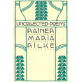 Uncollected Poems: Bilingual Edition