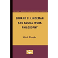 Eduard C. Lindeman and Social Work Philosophy