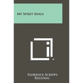 My Spirit Sings