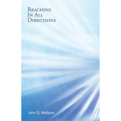 Reaching In All Directions