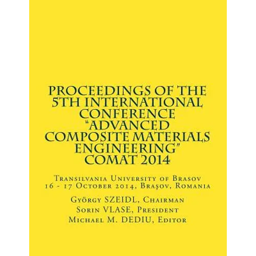 Proceedings of the 5th International Conference: Transilvania University of Brasov 16 - 17 October 2014, Brasov, Romania