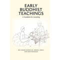 Early Buddhist Teachings: A Foundation for Counseling