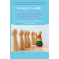 Living Sexuality: Stories of LGBTQ Relationships, Identities, and Desires