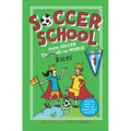 Soccer School Season 1: Where Soccer Explains (Rules) the World