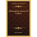 Philosophical Aspects Of Culture