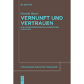 Vernunft und Vertrauen