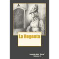 La Regenta Vol. II