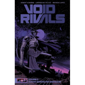 Void Rivals Volume 2: Hunted Across the Wasteland
