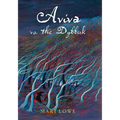 Aviva Vs the Dybbuk
