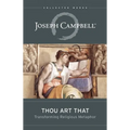 Thou Art That: Transforming Religious Metaphor