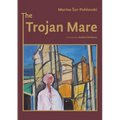 The Trojan Mare