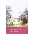 Places That Are Gone