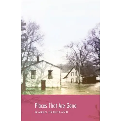 Places That Are Gone