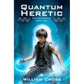 Quantum Heretic