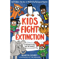 Kids Fight Extinction: ACT Now to Be a #2minutesuperhero