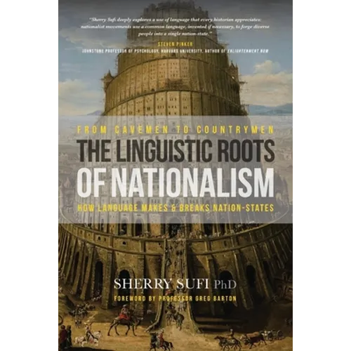 From Cavemen to Countrymen: The Linguistic Roots of Nationalism