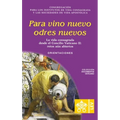 Para vino nuevo odres nuevos.: La vida consagrada desde el Concilio Vaticano II, retos aún abiertos. Orientaciones