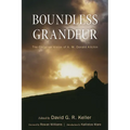 Boundless Grandeur: The Christian Vision of A. M. Donald Allchin