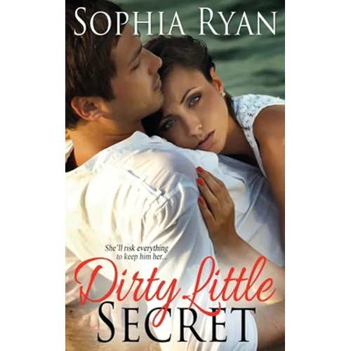 Dirty Little Secret