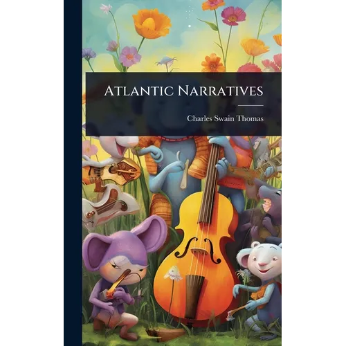 Atlantic Narratives