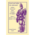 French and Indian War Aftermath: Notices Abstracted from Colonial Newspapers, Volume 5