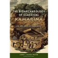 The Bioarchaeology of Classical Kamarina: Life and Death in Greek Sicily