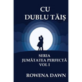 Cu Dublu Tais