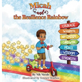Micah and the Resilience Rainbow