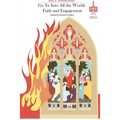 Go Ye Into All the World (Black and White Edition): Faith and Engagement (Black and White Edition)