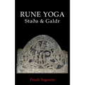 Rune Yoga: Staða & Galdr