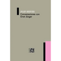 Conversaciones Con Ernst Junger