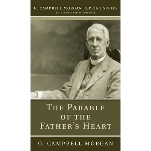 The Parable of the Father's Heart
