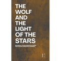 The Wolf And The Light of the Stars: Bilingual Italian-English Stories for Italian Language Learners