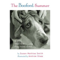 The Booford Summer: A Girl and the Dog Next Door