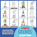 A Year of Gnomes Activity Book: Color, Read, Write and Learn about the Months of the Year! Great for Ages 5-8, Activity Book with Coloring and Facts o