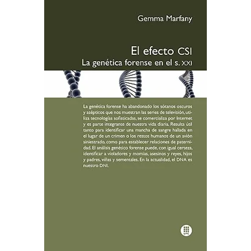 El Efecto Csi: La Gen Tica Forense En El S.XXI