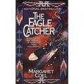 The Eagle Catcher