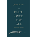 The Faith Once for All