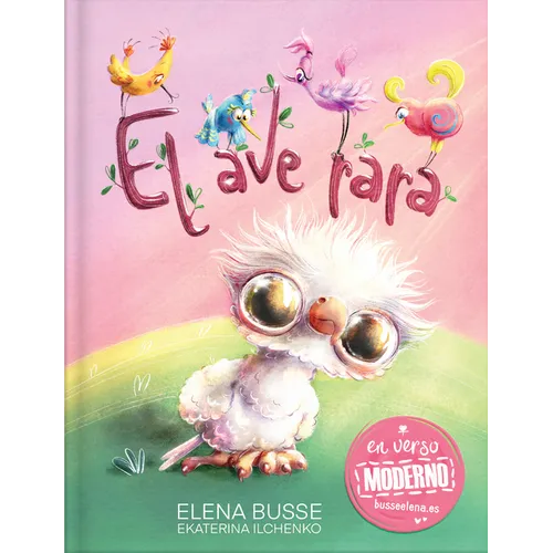 El Ave Rara / The Funny Bird: Fábula Original En Verso Moderno
