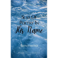 Seas Of Poetry In His Name