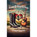 Boots & Heartstrings