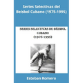 Series Selectivas del Béisbol Cubano (1975-1995)