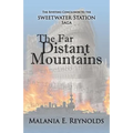 The Far Distant Mountains