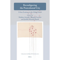 Reconfiguring the Postcolonial City: Urban Ecotones in the Global South