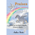 Praises In Phrases