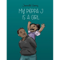 My Poppa J is a girl