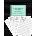 Cursive Writing Workbook for Children: Cursive for Beginners