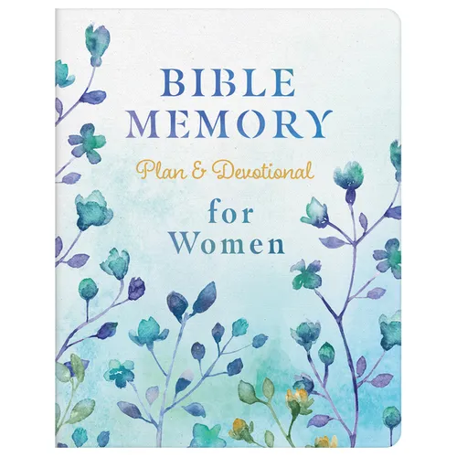 Bible Memory Plan and Devotional for Women