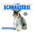 I Like Schnauzers!